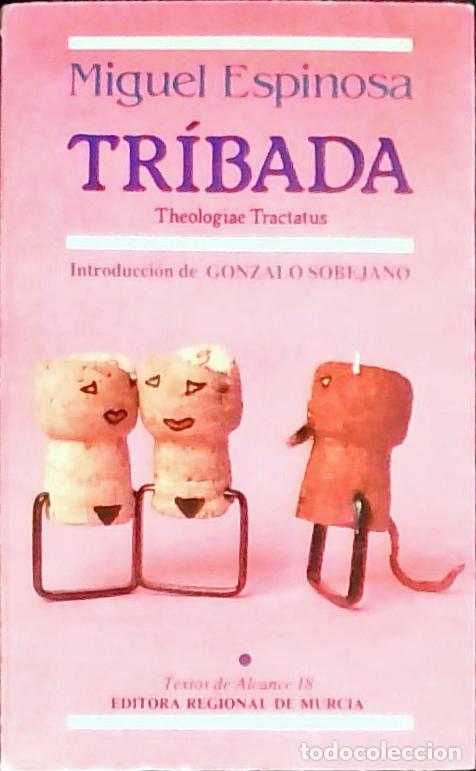 books: La tr&iacute;bada. Theologiae Tractatus - Espinosa, Miguel: