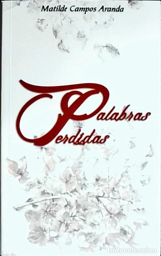 books: Palabras perdidas - Campos Aranda, Matilde: