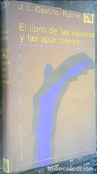 books: El libro de las visiones y las apariciones - Castillo-Puche, Jos&eacute; Luis: