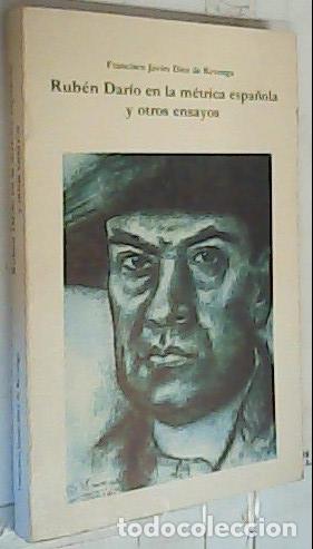 Livros em segunda m&atilde;o: Ruben Dario en la m&eacute;trica espa&ntilde;ola y otros ensayos - D&iacute;ez de Revenga Torres, Francisco Javier: