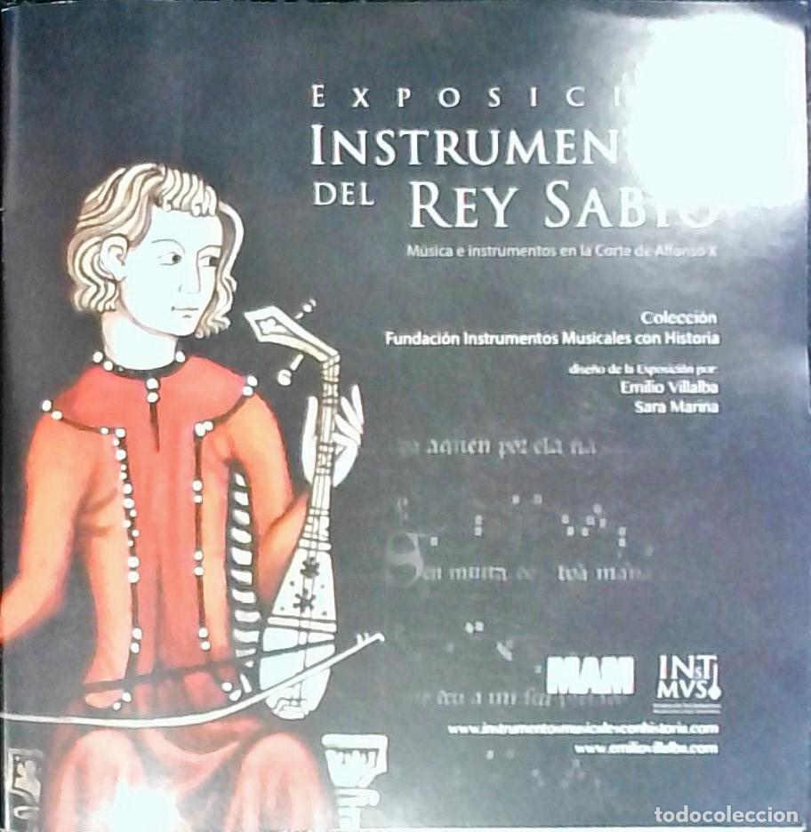 Libros: Exposici&oacute;n Instrumentos del Rey Sabio. M&uacute;sica e instrumentos en la Corte de Alfonso X. Colecci&oacute;n Fun