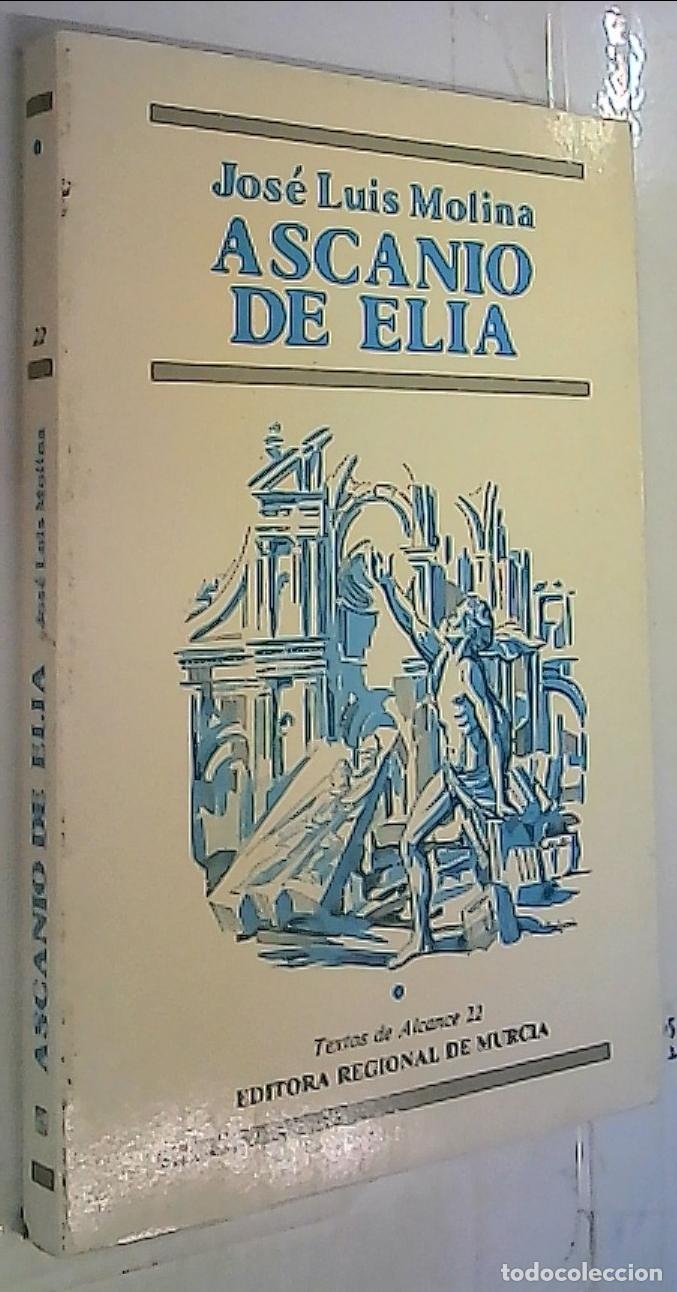 Libri di seconda mano: Ascanio de Elia - Molina Mart&iacute;nez, Jos&eacute; Luis: