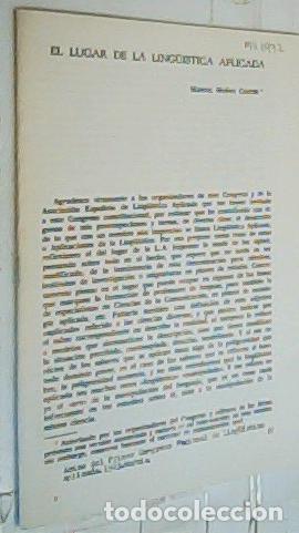 Livres: El lugar de la ling&uuml;&iacute;stica aplicada. Separata - Mu&ntilde;oz Cort&eacute;s, Manuel: