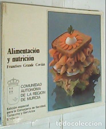 Livres: Alimentaci&oacute;n y nutrici&oacute;n - GRANDE COVI&Aacute;N, Francisco: