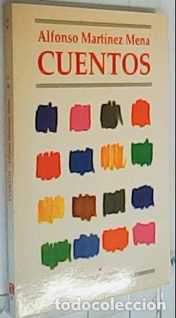 Livres: Cuentos - Mart&iacute;nez Mena, Alfonso: