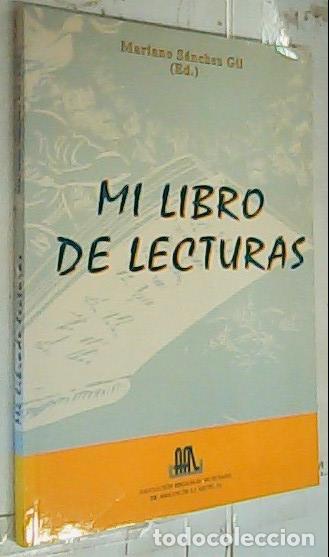 Libros: Mi libro de lecturas - S&aacute;nchez Gil, Mariano: - Foto 1
