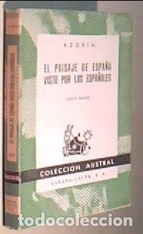 Libri di seconda mano: El paisaje de Espa&ntilde;a visto por los espa&ntilde;oles - AZOR&Iacute;N: