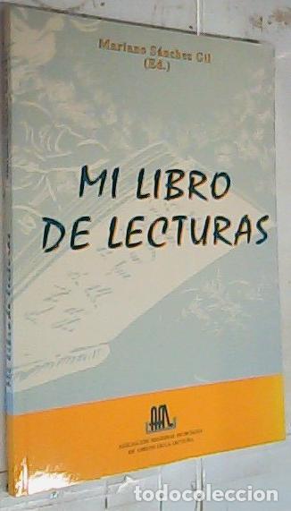 Libros: Mi libro de lecturas - S&aacute;nchez Gil, Mariano: