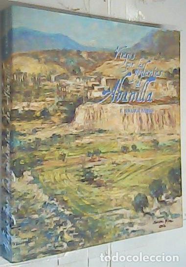 B&uuml;cher: Viajes por las pedan&iacute;as de Abanilla - Saura Mira, Fulgencio:
