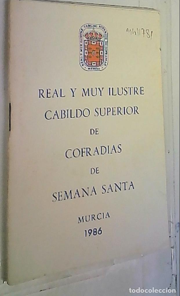 Libros: Real y Muy Ilustre Cabildo Superior de Cofraf&iacute;as de Semana Santa - SEMANA SANTA: