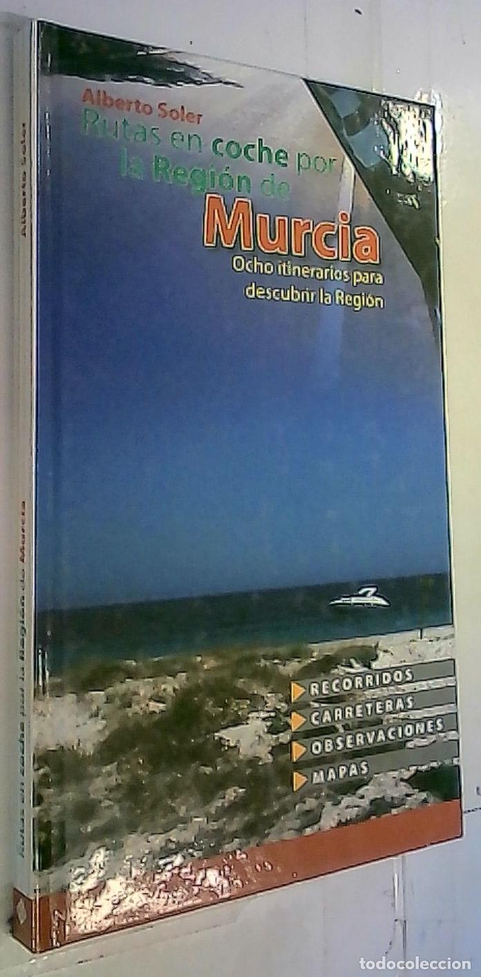 Libri di seconda mano: Rutas en coche por la regi&oacute;n de Murcia. Ocho itinerarios para descubrir la Regi&oacute;n. Recorridos, carre