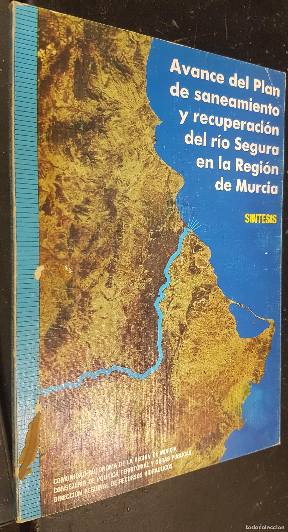 books: Avance del Plan de saneamiento y recuperaci&oacute;n del r&iacute;o Segura en la Regi&oacute;n de Murcia. S&iacute;ntesis - AA.