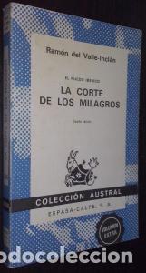 Libros: El ruedo ib&eacute;rico. La corte de los milagros - VALLE-INCL&Aacute;N, Ram&oacute;n del:
