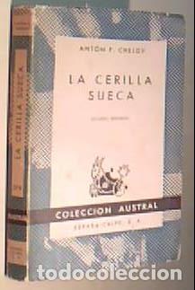 B&uuml;cher: La cerilla sueca. Colecci&oacute;n Austral N&ordm; 279 - CHEJOV, Ant&oacute;n: