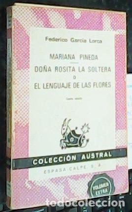 B&uuml;cher: Mariana Pineda. Do&ntilde;a Rosita la soltera o el lenguaje de las flores - GARC&Iacute;A LORCA, Federico:
