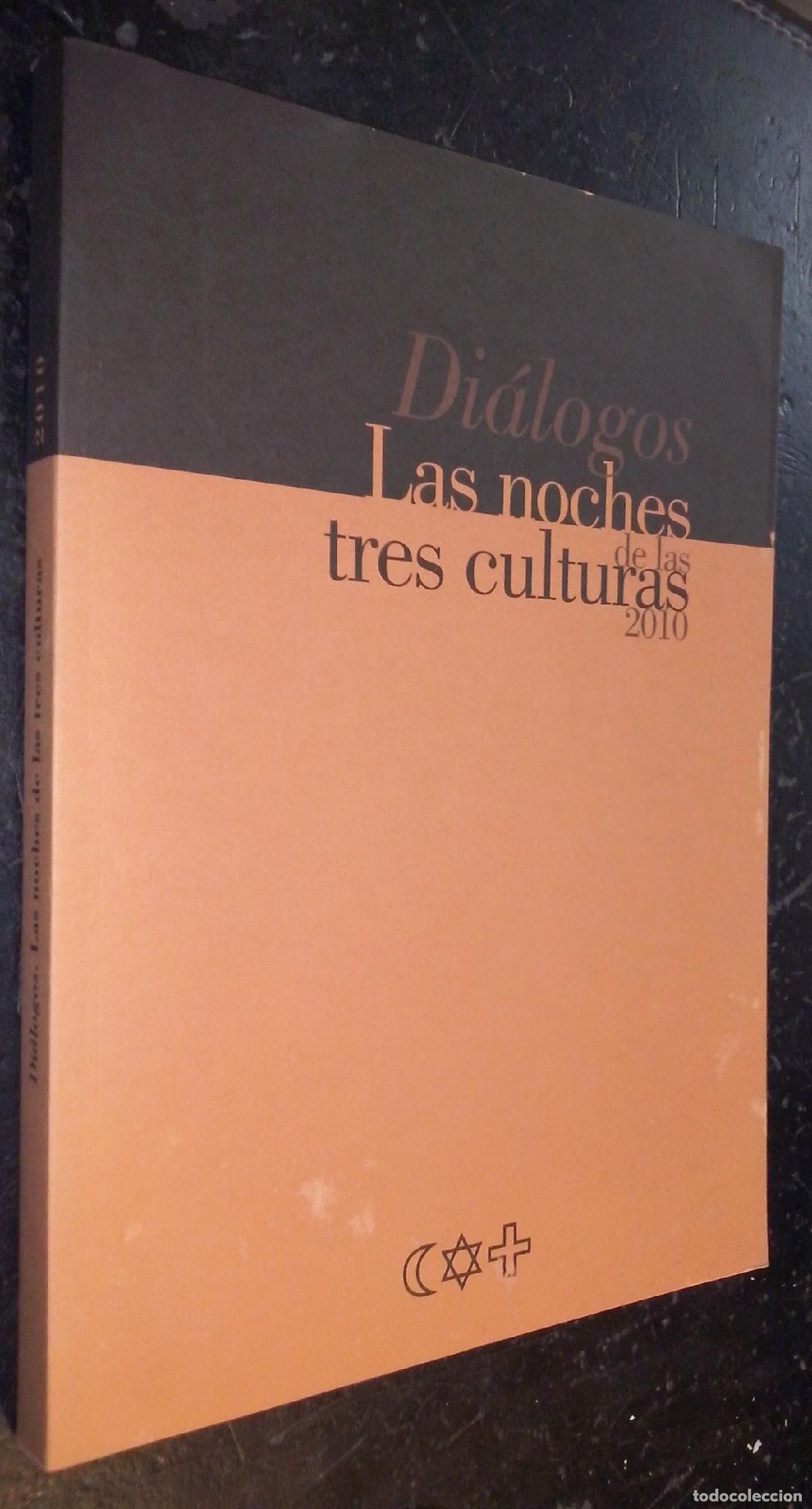 books: Di&aacute;logos. Las noches de las tres culturas - AA. VV.: