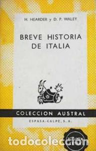 Libros: Breve historia de Italia - HEARDER, H. y WALEY, D. P.: