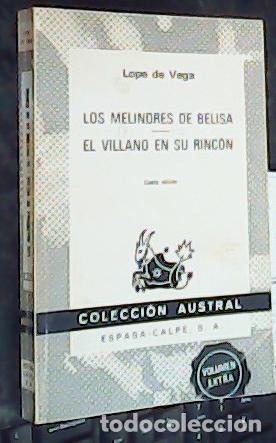 Libros: Los melindres de Belisa. En villano en su rinc&oacute;n - LOPE DE VEGA: