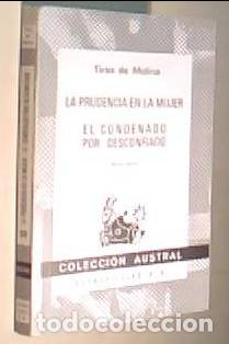 Libros: La prudencia en la mujer. El condenado por desconfiado. Colecci&oacute;n Austral N&ordm; 369 - MOLINA, Tirso de: