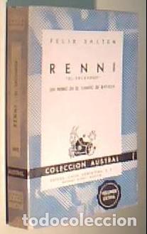 B&uuml;cher: Renni el salvador. Un perro en el campo de batalla. Colecci&oacute;n Austral N&ordm; 395 - SALTEN, F&eacute;lix: