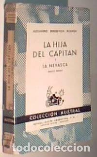 B&uuml;cher: La hija del capit&aacute;n y La necasca. Colecci&oacute;n Austral N&ordm; 123 - SERGEEVICH PUSHKIN, Alejandro: