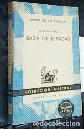 Libri di seconda mano: El ruedo ib&eacute;rico. Baza de espada - VALLE INCL&aacute;N, Ram&oacute;n del: