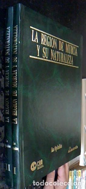 B&uuml;cher: La Regi&oacute;n de Murcia y su naturaleza. 2 tomos - AA. VV.: