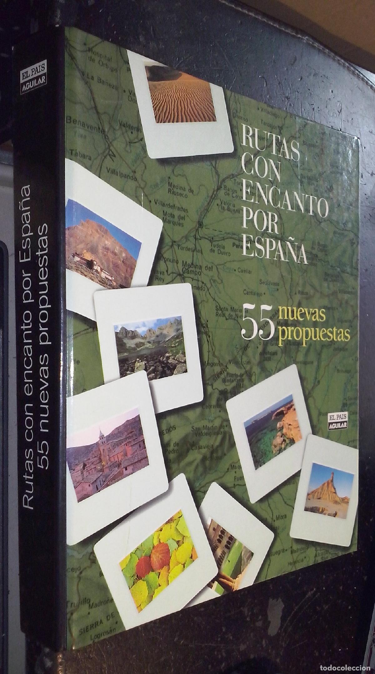 Libri di seconda mano: Rutas con encanto por Espa&ntilde;a. 55 nuevas propuestas - AA. VV.:
