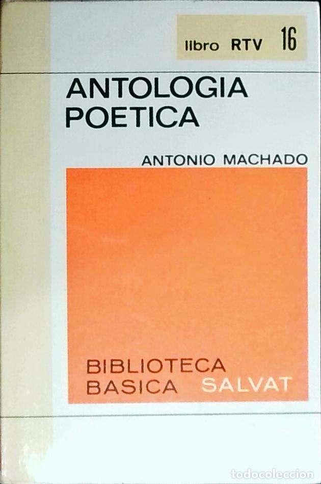 books: Antolog&iacute;a po&eacute;tica - MACHADO, Antonio: