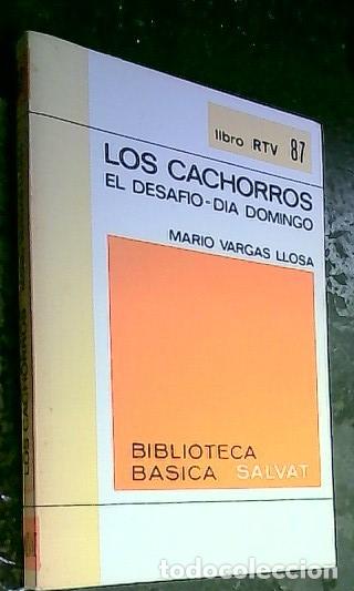 Libros: Los Cachorros/ El Desaf&iacute;o/ D&iacute;a Domingo - VARGAS LLOSA, Mario: