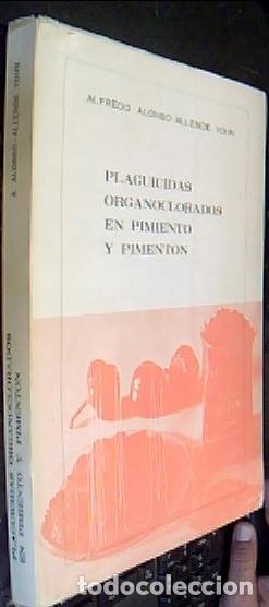 books: Plaguicidas organoclorados en pimiento y piment&oacute;n - ALONSO ALLENDE YOHN, Alfredo: