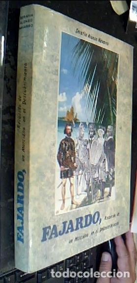 Libros: Fajardo, recuerdo de un murciano en el Descubrimiento - ALONSO NAVARRO, Seraf&iacute;n: