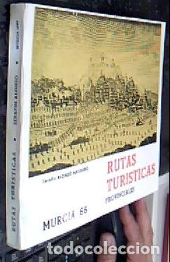 Libros: Rutas Tur&iacute;sticas Provinciales - ALONSO NAVARRO, Seraf&iacute;n: