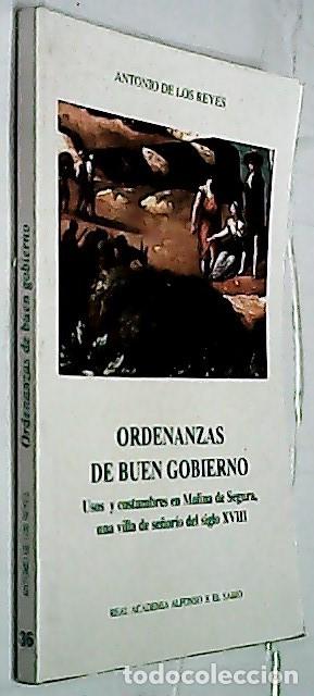 B&uuml;cher: Ordenanzas de buen gobierno. Usos y costumbres en Molina de Segura, una villa de se&ntilde;or&iacute;o del siglo X