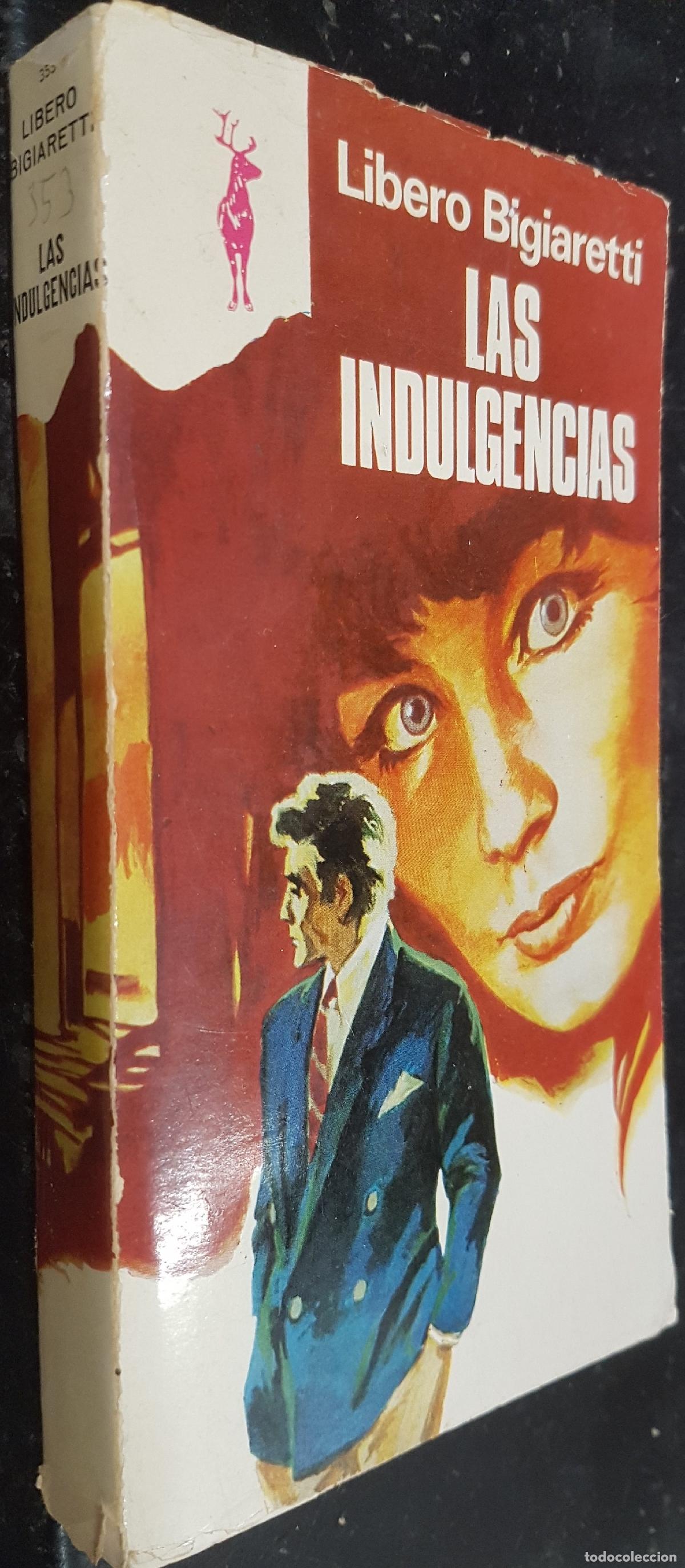 Libros: Las indulgencias - BIGIARETTI, Libero: - Foto 1