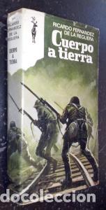 books: Cuerpo a tierra - FERN&Aacute;NDEZ DE LA REGERA,Ricardo:
