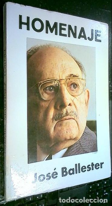 books: Homenaje a Jos&eacute; Ballester - Autores varios: