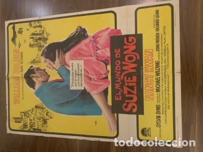 books: CARTEL DE CINE EL MUNDO DE SUZIE WONG. WILLIAM HOLDEN. NANCY KWAN. 70X100 CM APROX. - MAC: