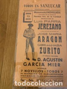 Libros: CARTEL PROGRAMA DE CORRIDA DE TOROS LUIS PARRA JEREZANO. JOSE MARIA ARAGON. GABRIEL DE LA HABA ZURIT
