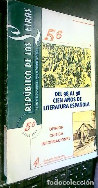 B&uuml;cher: Rep&uacute;blica de las Letras. Del 98 al 98. Cien a&ntilde;os de literatura espa&ntilde;ola. - Autores varios:
