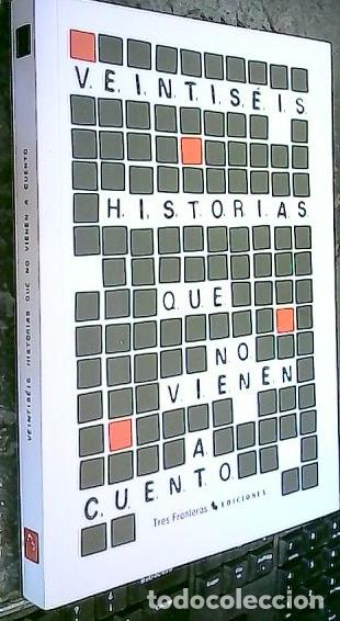 books: Veintis&eacute;is historias que no vienen a cuento - Autores Varios: