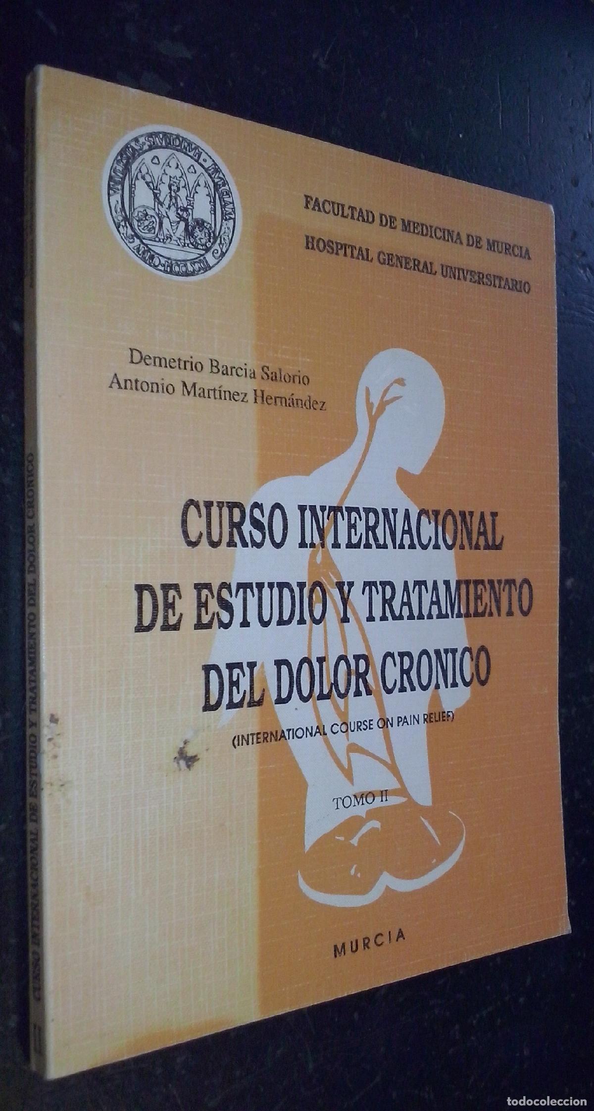 books: Curso internacional de estudio y tratamiento del dolor cr&oacute;nico (International Course on Pain Relief)
