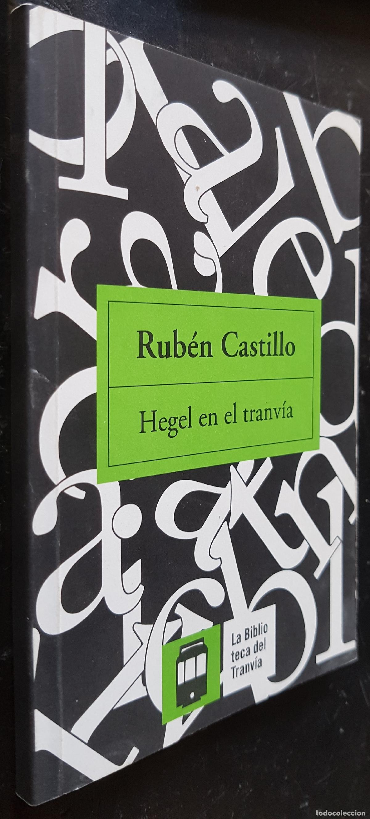 Libri di seconda mano: Hegel en el tranv&iacute;a - CASTILLO, Rub&eacute;n: