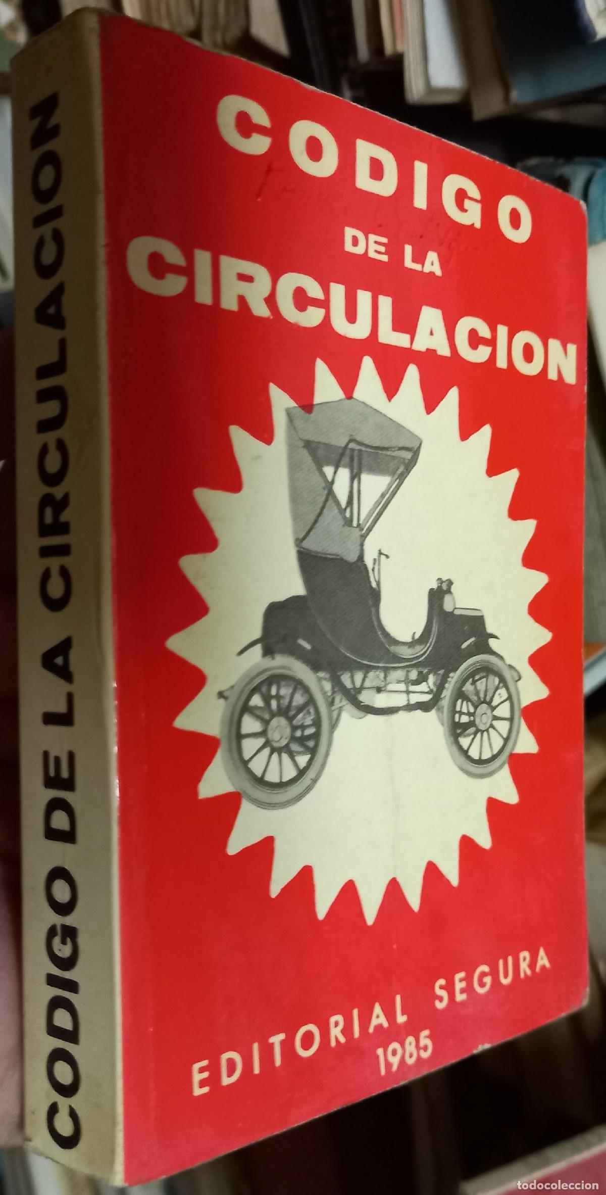 Libros: C&oacute;digo de la circulaci&oacute;n - : - Foto 1