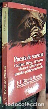 B&uuml;cher: Poes&iacute;a de senectud. Guill&eacute;n Diego, Aleixandre, alonso y Alberti en sus mundos po&eacute;ticos terminales -