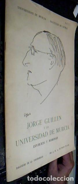 Livros em segunda m&atilde;o: Jorge Gill&eacute;n y la Universidad de Murcia. Exposici&oacute;n y homenaje. Paraninfo de la Universidad. Del 15