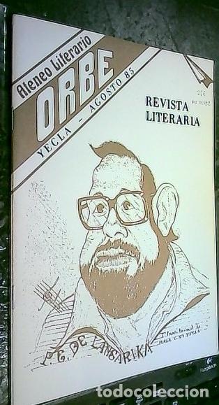 Libri di seconda mano: Orbe. Revista literaria Agosto 85 - FRANCO FERN&aacute;NDEZ, Francisco Jos&eacute;: