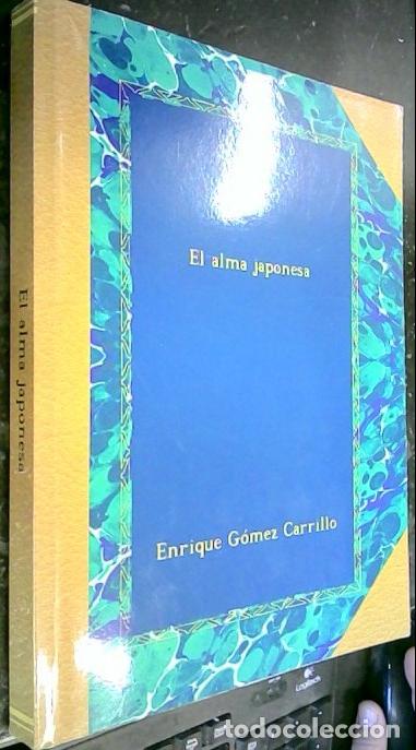 Libros: El alma japonesa - G&Oacute;MEZ CARRILLO, Enrique: - Foto 1
