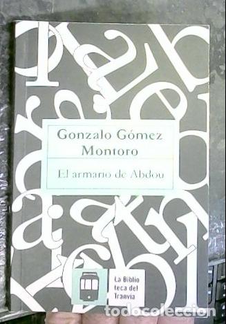 Livros em segunda m&atilde;o: El armario de Abdou - G&Oacute;MEZ MONTERO, Gonzalo: