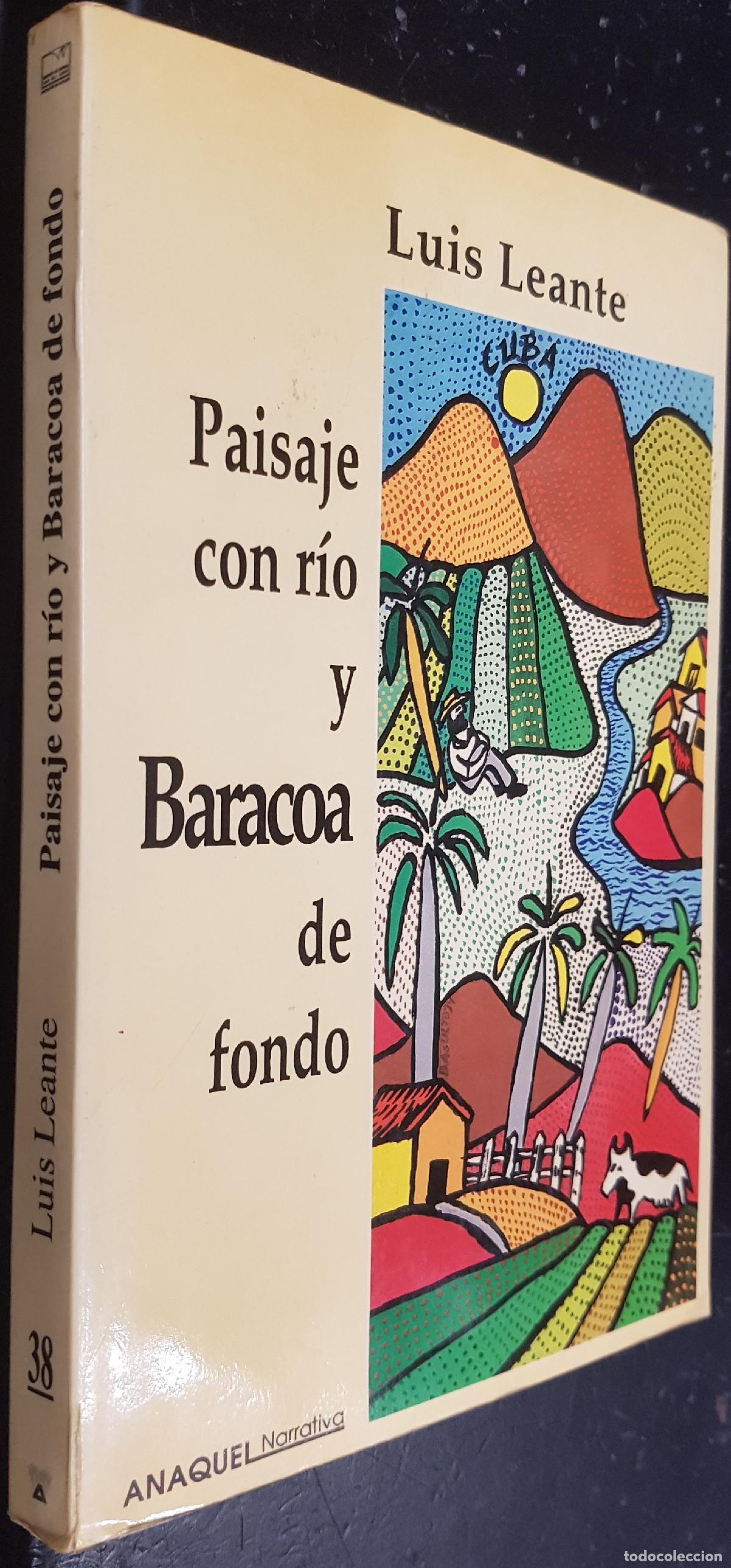 Libri di seconda mano: Paisaje con r&iacute;o y Baracoa de fondo - LEANTE, Luis: